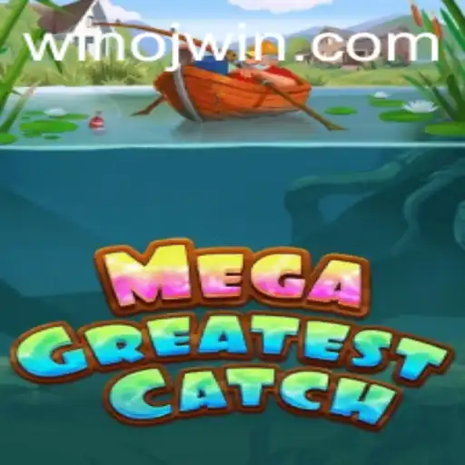MegaGreatestCatch: Dive into the Exciting World of OJWIN's Latest Game